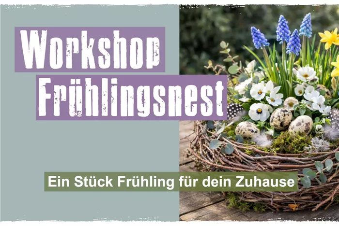 Workshop Frühlingsnest 🐣🌷