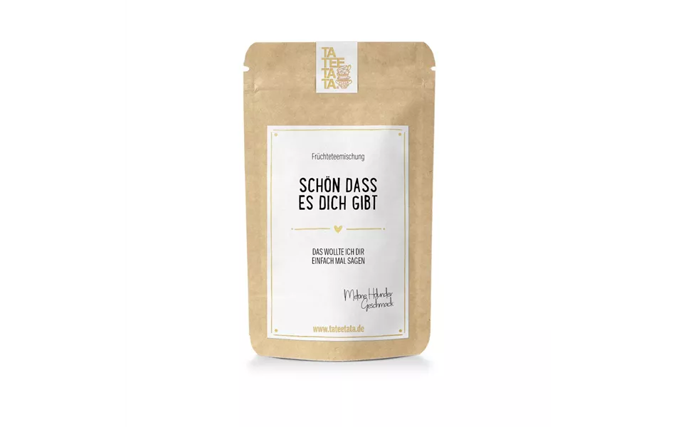 Schön dass es dich gibt - Früchtetee